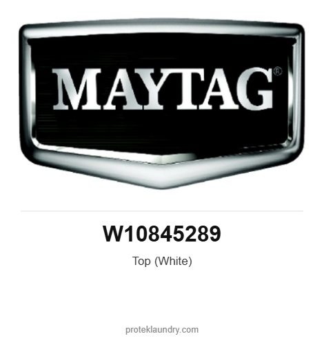 Maytag W10845289 Top (White) - for Maytag MAT20 washer