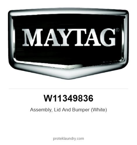 Maytag W11349836 Assembly, Lid And Bumper (White) - for Maytag MAT23 washer