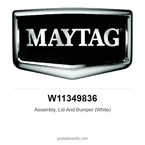 Maytag W11349836 Assembly, Lid And Bumper (White) - for Maytag MAT23 washer