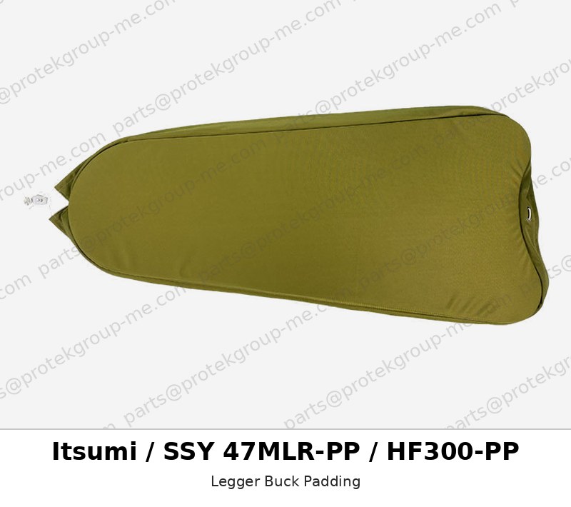 Itsumi / SSY 47MLR-PP / HF300-PP Legger Buck Padding - press pad / cover